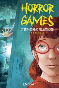 Cyber zombie all'attacco. Horror games - Librerie.coop Cyber zombie all'attacco. Horror games - Librerie.coop
