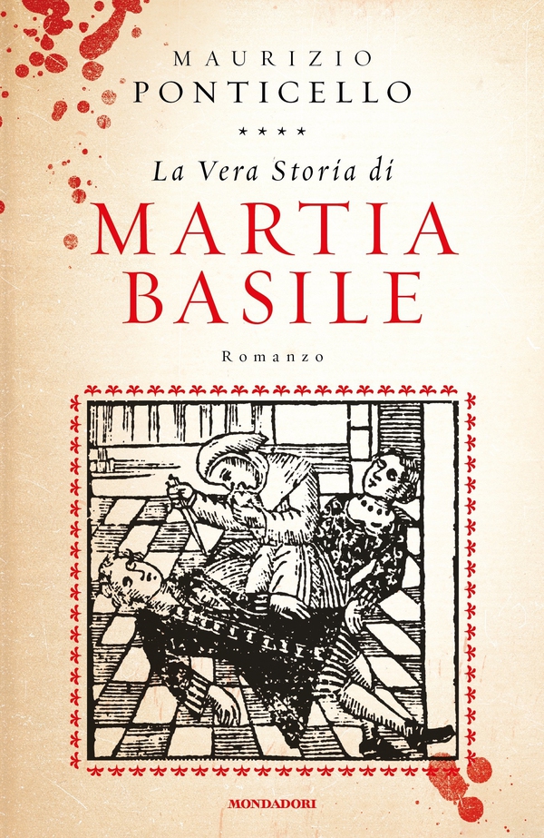 La vera storia di Martia Basile - Librerie.coop La vera storia di Martia Basile - Librerie.coop