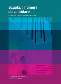 Scuola, i numeri da cambiare - Librerie.coop