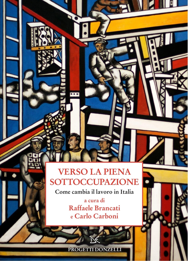 Verso la piena sottoccupazione - Librerie.coop Verso la piena sottoccupazione - Librerie.coop