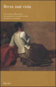 Tra Arcadia e Illuminismo in Lombardia: la raccolta di studi di Francesco Londonio - Librerie.coop
