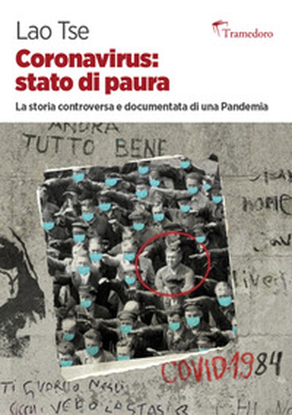Coronavirus: stato di paura. La storia controversa e documentata di una pandemia - Librerie.coop Coronavirus: stato di paura. La storia controversa e documentata di una pandemia - Librerie.coop