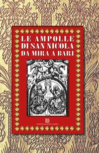Le ampolle di San Nicola da Mira a bari - Librerie.coop