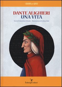 Dante Alighieri. Una vita - Librerie.coop