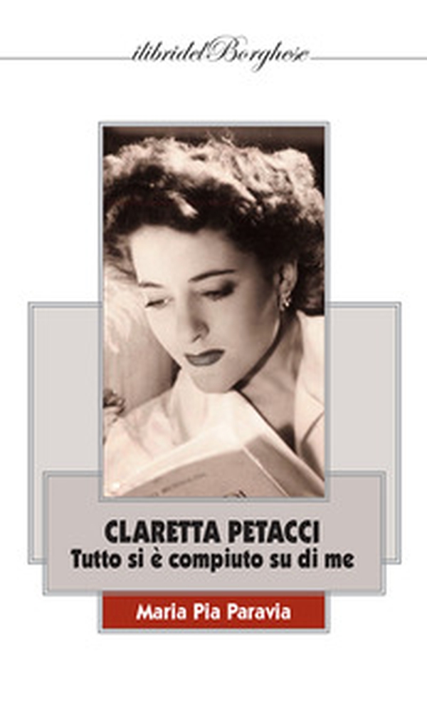 Claretta Petacci. Tutto si è compiuto su di me - Librerie.coop Claretta Petacci. Tutto si è compiuto su di me - Librerie.coop
