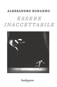 Essere inaccettabile - Librerie.coop