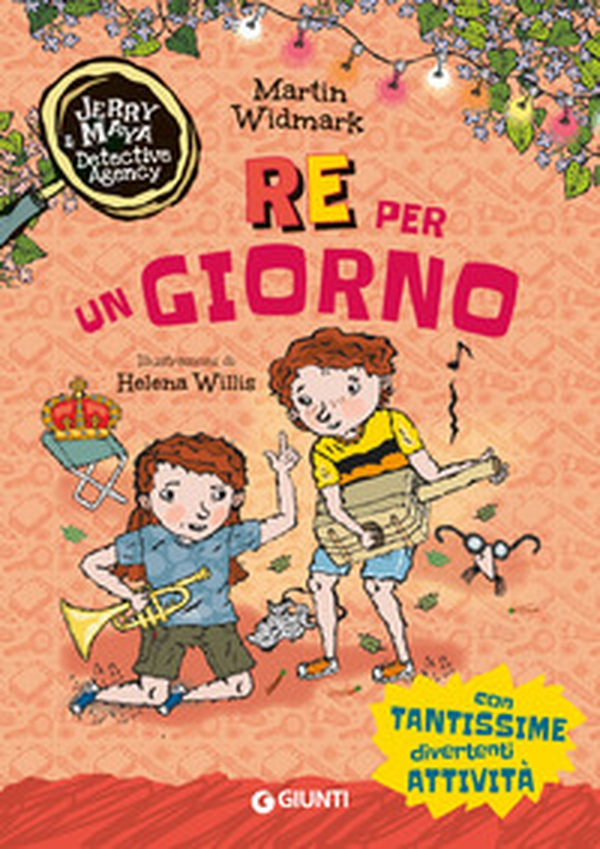Re per un giorno. Jerry & Maya detective agency - Librerie.coop Re per un giorno. Jerry & Maya detective agency - Librerie.coop