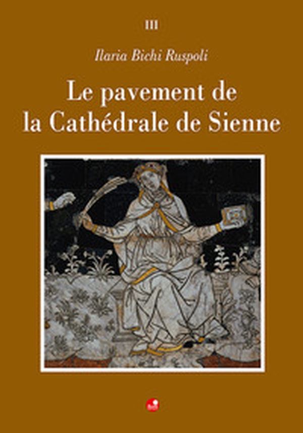 Le pavement de la Cathédrale de Sienne - Librerie.coop Le pavement de la Cathédrale de Sienne - Librerie.coop