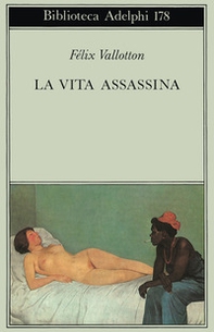 La vita assassina - Librerie.coop