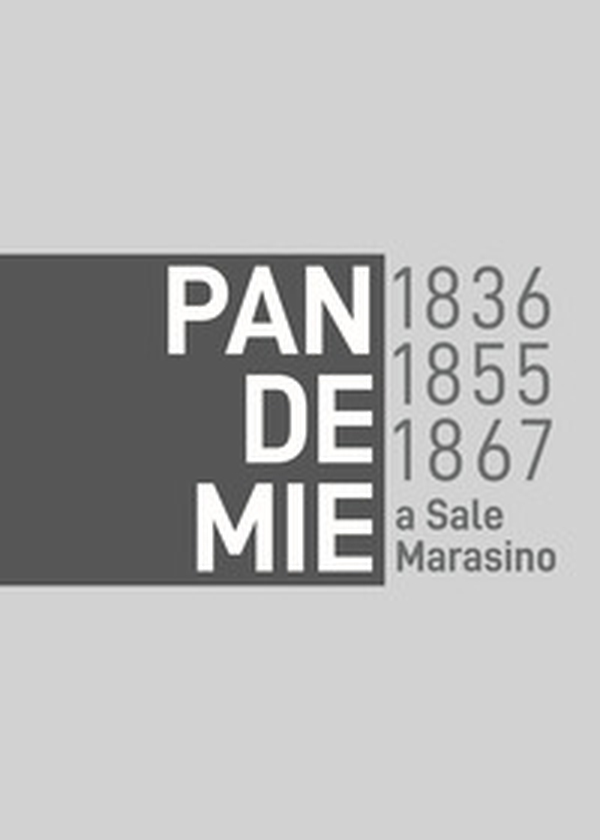 Pandemie 1836-1855-1867 a Sale Marasino - Librerie.coop
