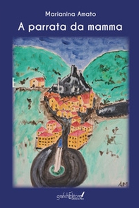 'A parrata da' mamma - Librerie.coop 'A parrata da' mamma - Librerie.coop