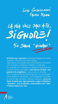 La mia voce sale a te, Signore! 50 salmi «giovani» - Librerie.coop