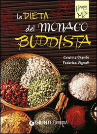 La dieta del monaco buddista - Librerie.coop La dieta del monaco buddista - Librerie.coop