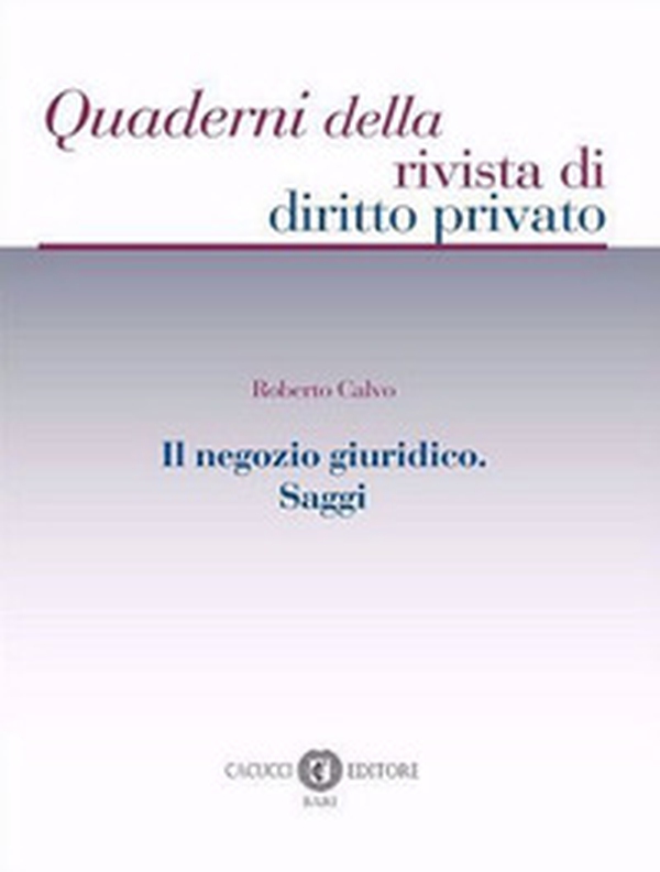 Il negozio giuridico. Saggi - Librerie.coop Il negozio giuridico. Saggi - Librerie.coop