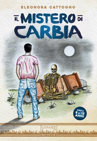 Il mistero di Carbia - Librerie.coop