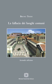 La fallacia dei luoghi comuni - Librerie.coop