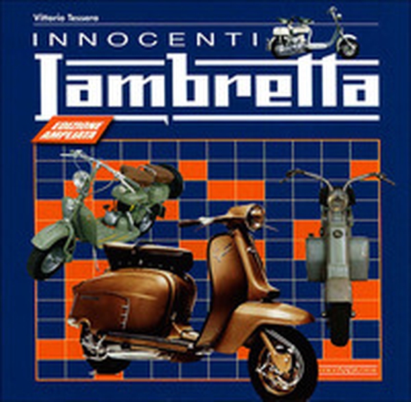 Innocenti Lambretta - Librerie.coop Innocenti Lambretta - Librerie.coop