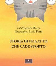 Storia di un gatto che cade storto - Librerie.coop Storia di un gatto che cade storto - Librerie.coop