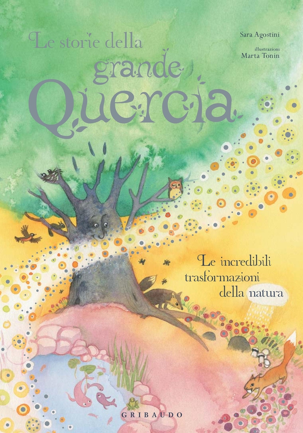 Le storie della grande quercia - Librerie.coop Le storie della grande quercia - Librerie.coop