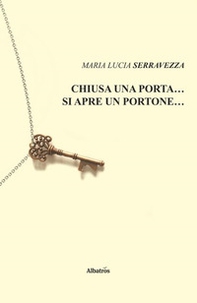 Chiusa una porta... si apre un portone... - Librerie.coop