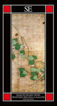 Trattato zen sulla salute. Yasenkanna - Librerie.coop
