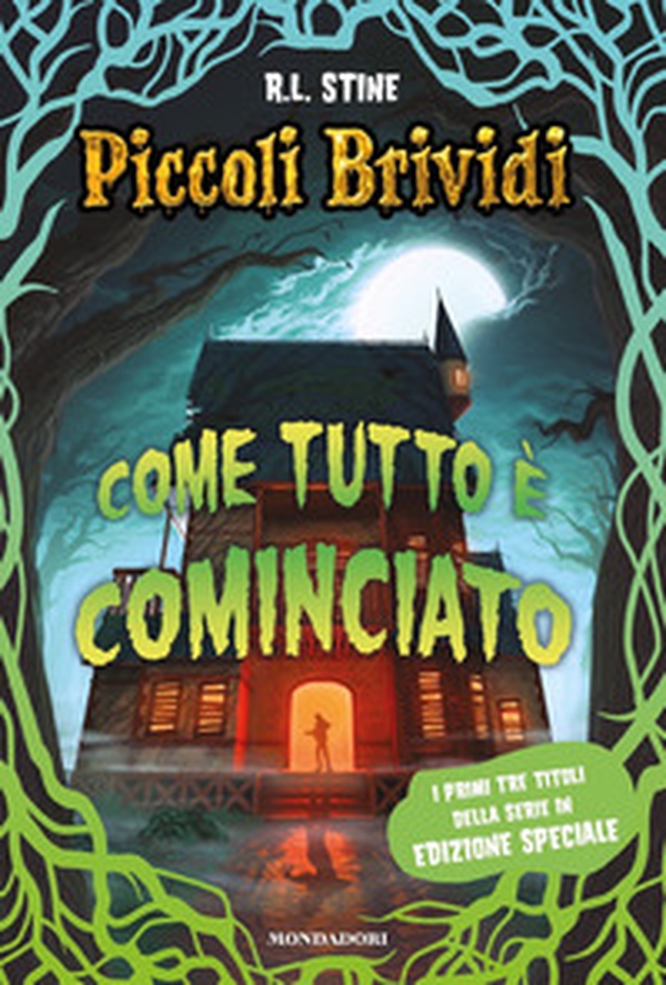 Come tutto è cominciato. Piccoli brividi - Librerie.coop Come tutto è cominciato. Piccoli brividi - Librerie.coop