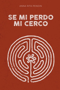 Se mi perdo mi cerco - Librerie.coop