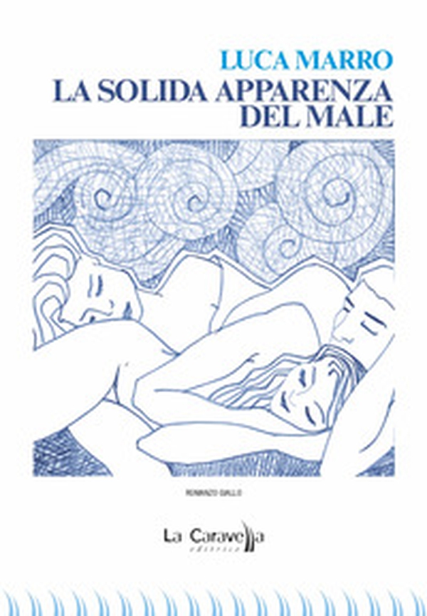 La solida apparenza del male - Librerie.coop La solida apparenza del male - Librerie.coop