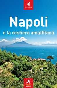 Napoli e la costiera amalfitana - Librerie.coop Napoli e la costiera amalfitana - Librerie.coop