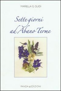 Sette giorni ad Abano Terme - Librerie.coop