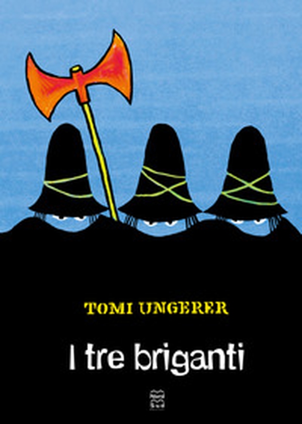 I tre briganti - Librerie.coop I tre briganti - Librerie.coop
