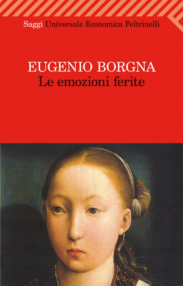 Le emozioni ferite - Librerie.coop Le emozioni ferite - Librerie.coop