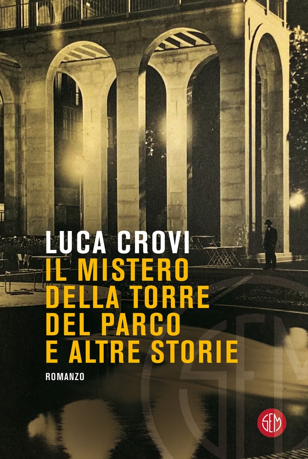 Il mistero della Torre del Parco - Librerie.coop Il mistero della Torre del Parco - Librerie.coop