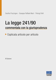 La legge 241/90 commentata con la giurisprudenza - Librerie.coop