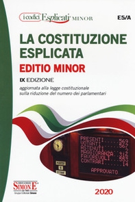 La Costituzione esplicata. Aggiornata alla legge costituzionale sulla riduzione del numero dei parlamentari. Ediz. minor - Librerie.coop La Costituzione esplicata. Aggiornata alla legge costituzionale sulla riduzione del numero dei parlamentari. Ediz. minor - Librerie.coop