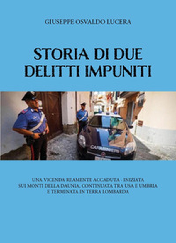 Storia di due delitti impuniti - Librerie.coop