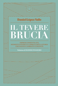Il Tevere brucia - Librerie.coop
