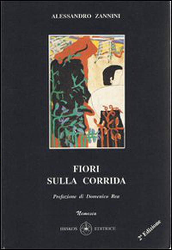 Fiori sulla corrida - Librerie.coop Fiori sulla corrida - Librerie.coop