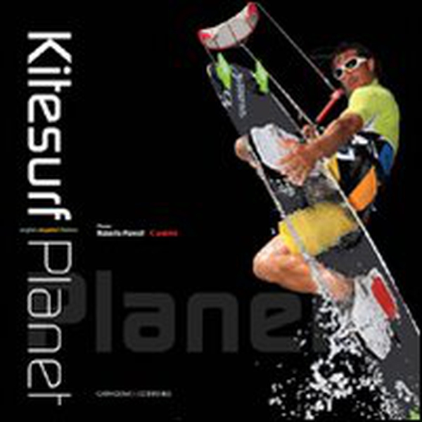 Kitesurf planet - Librerie.coop Kitesurf planet - Librerie.coop