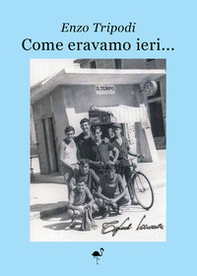 Come eravamo ieri... - Librerie.coop