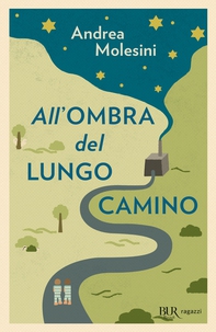 All'ombra del lungo camino - Librerie.coop