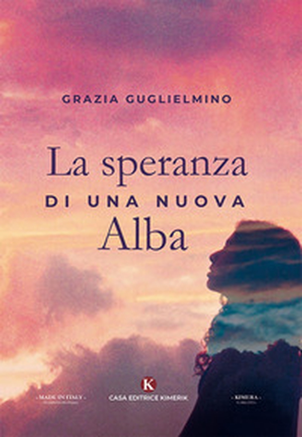 La speranza di una nuova Alba - Librerie.coop La speranza di una nuova Alba - Librerie.coop
