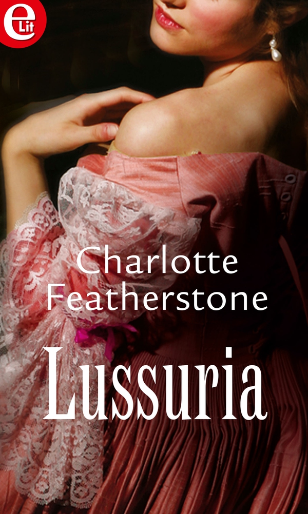 Lussuria (eLit) - Librerie.coop Lussuria (eLit) - Librerie.coop
