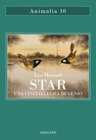 Star. Una cinciallegra di genio - Librerie.coop