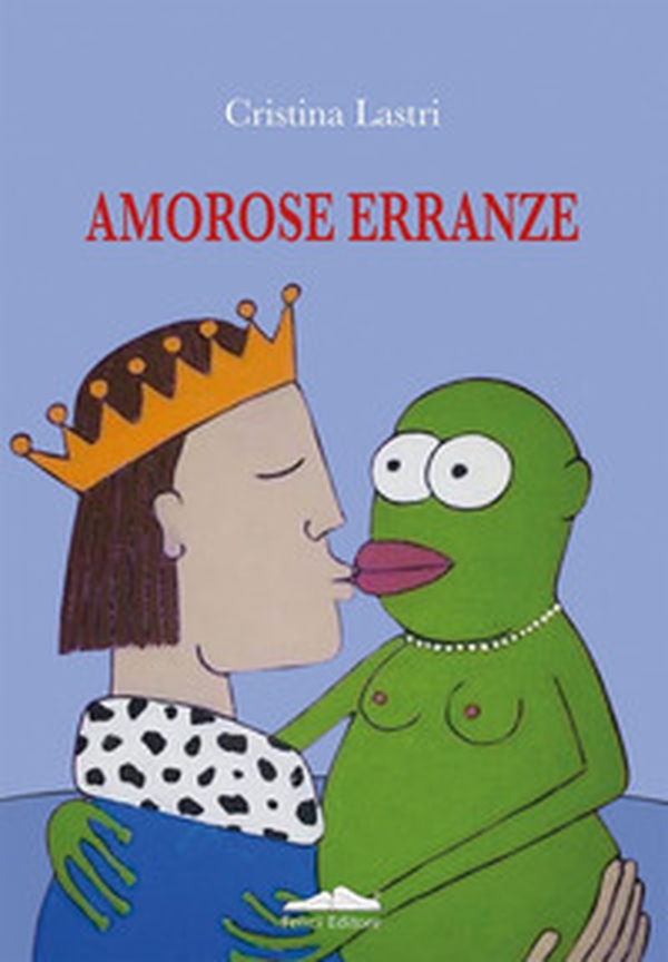Amorose erranze - Librerie.coop Amorose erranze - Librerie.coop