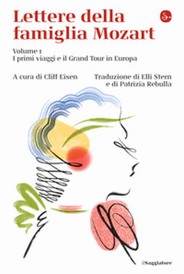Lettere della famiglia Mozart - Vol. 1 - Librerie.coop Lettere della famiglia Mozart - Vol. 1 - Librerie.coop