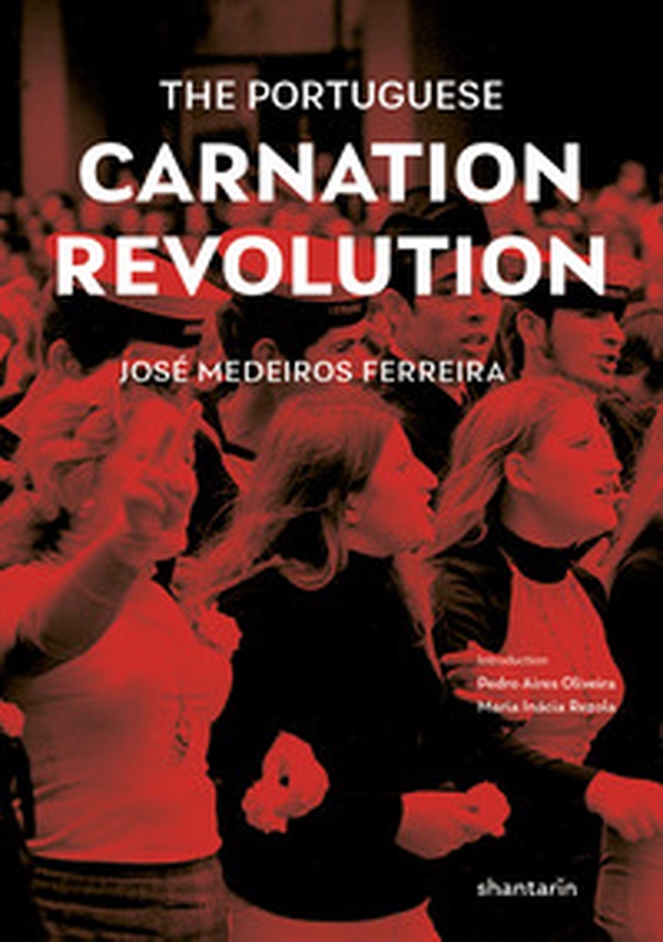 The Portuguese Carnation Revolution - Librerie.coop