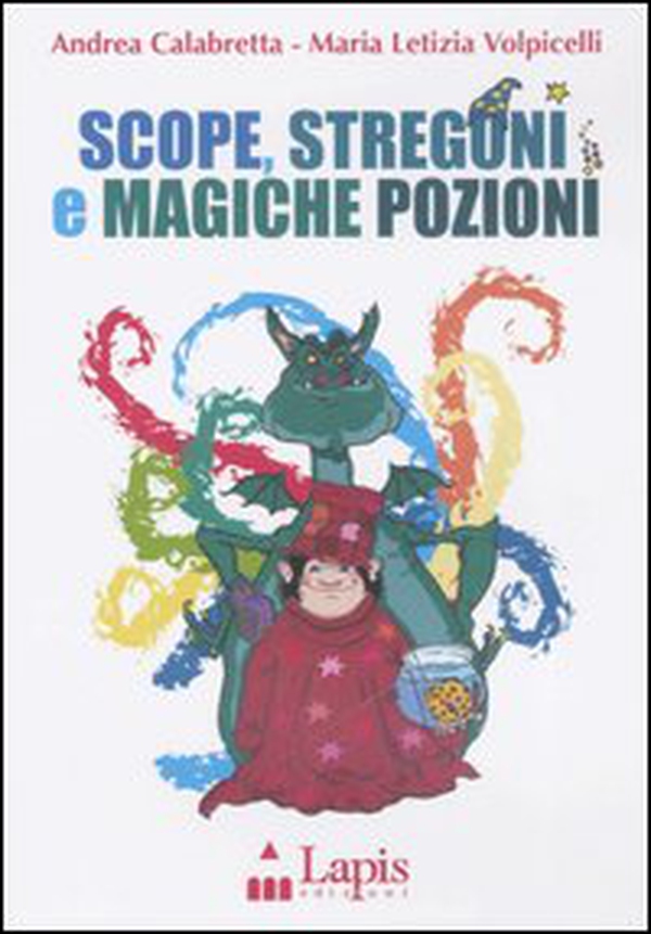 Scope, stregoni e magiche pozioni - Librerie.coop Scope, stregoni e magiche pozioni - Librerie.coop