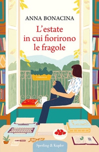L'estate in cui fiorirono le fragole - Librerie.coop