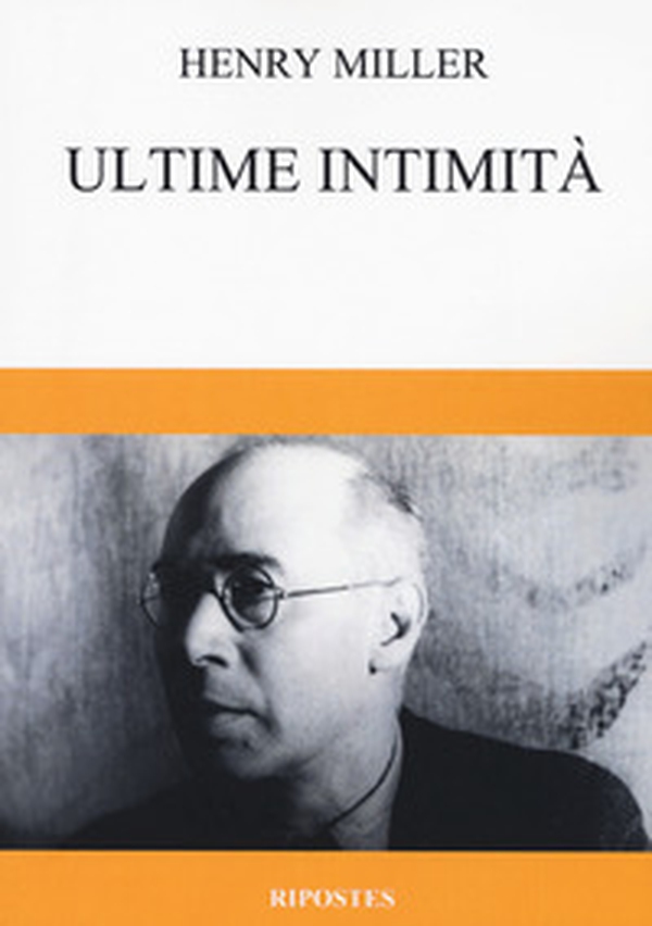 Ultime intimità - Librerie.coop Ultime intimità - Librerie.coop